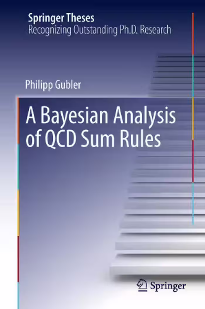 خرید و دانلود نسخه کامل کتاب A Bayesian Analysis of QCD Sum Rules