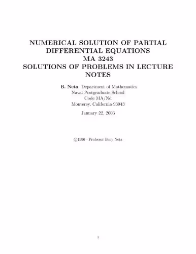 خرید و دانلود نسخه کامل کتاب Numerical Solution of Partial Differential Equations: Solutions of Problems in Lecture Notes