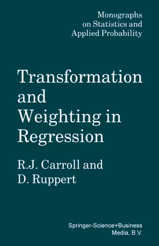 خرید و دانلود نسخه کامل کتاب Transformation and Weighting in Regression