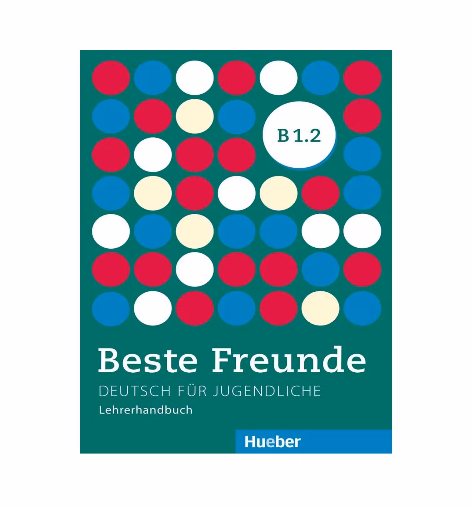 کتاب معلم بسته فونده Beste Freunde Lehrerhandbuch B12
