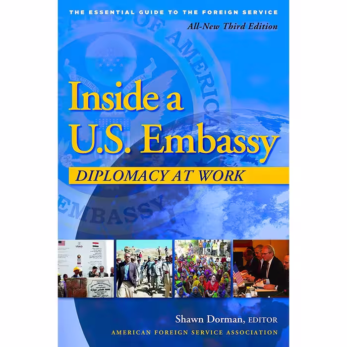 کتاب زبان اصلی Inside a US Embassy اثر Shawn DormanJon Peter Dorschner