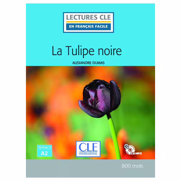 کتاب داستان کوتاه فرانسوی سطح La tulipe noire Niveau 2 A2