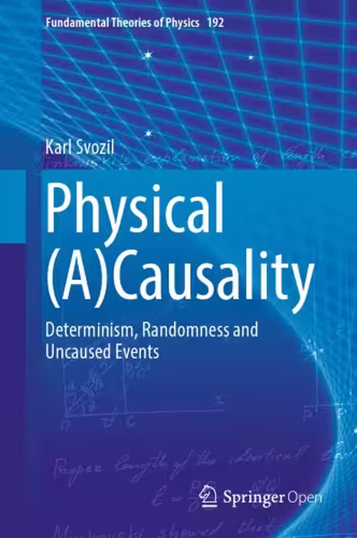 خرید و دانلود نسخه کامل کتاب Physical (a)causality : determinism, randomness and uncaused events