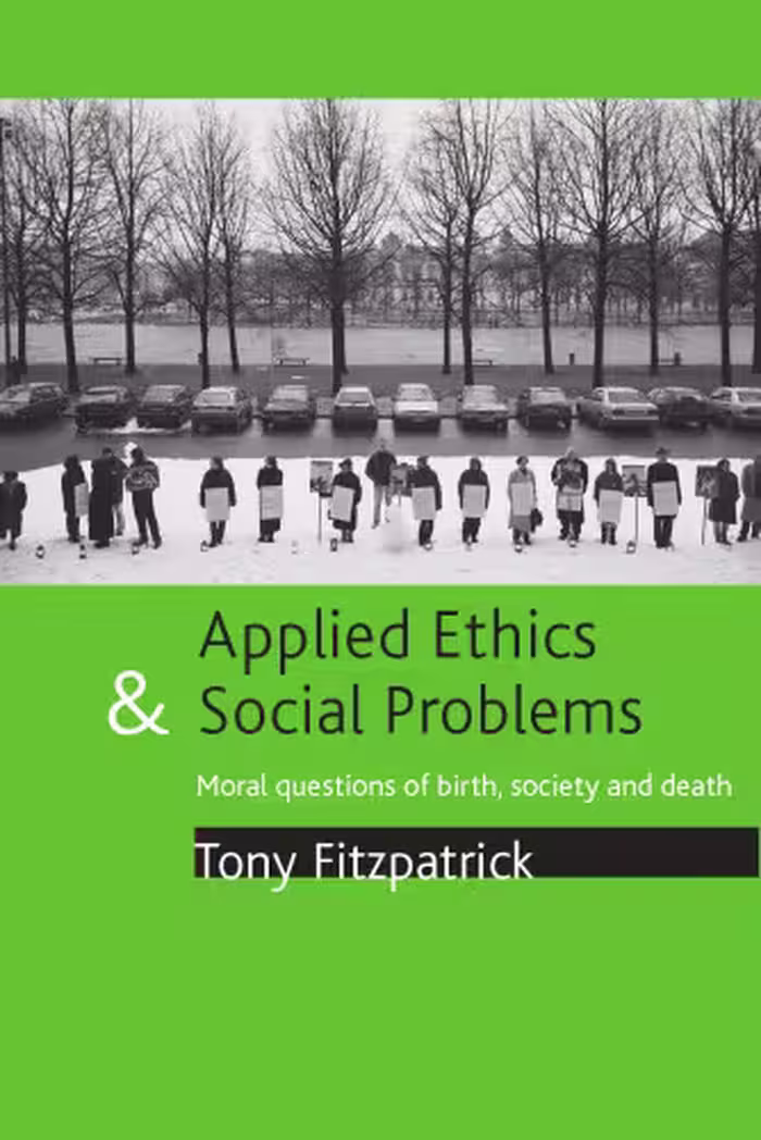 خرید و دانلود نسخه کامل کتاب Applied Ethics and Social Problems: Moral questions of birth, society and death