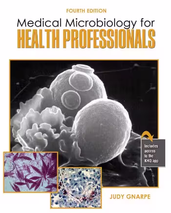خرید و دانلود نسخه کامل کتاب Medical Microbiology For Health Professionals 4th Edition