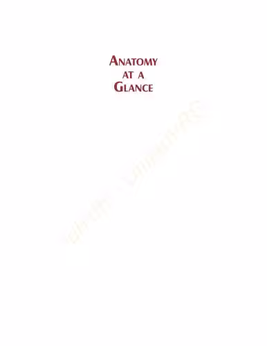 خرید و دانلود نسخه کامل کتاب Anatomy at a Glance