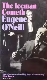 The Iceman Cometh | Eugene O'Neill
