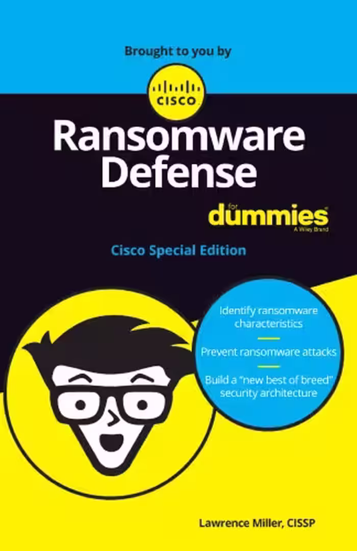 خرید و دانلود نسخه کامل کتاب Ransomware Defense For Dummies : Cisco Special Edition