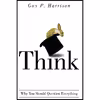 کتاب Think اثر Guy P Harrison انتشارات Prometheus