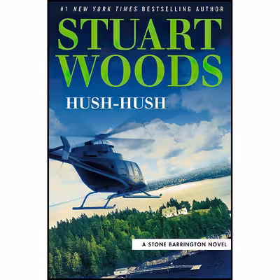 کتاب Hush-Hush  اثر Stuart Woods انتشارات G.P. Putnams Sons