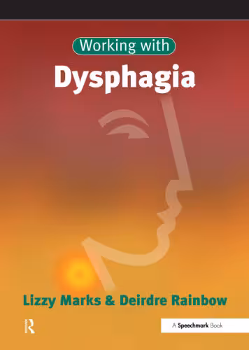 خرید و دانلود نسخه کامل کتاب Working with Dysphagia