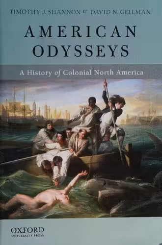 خرید و دانلود نسخه کامل کتاب American Odysseys: A History of Colonial North America
