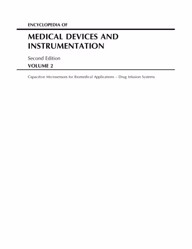 خرید و دانلود نسخه کامل کتاب Encyclopedia of Medical Devices and Instrumentation, 6 Volume Set