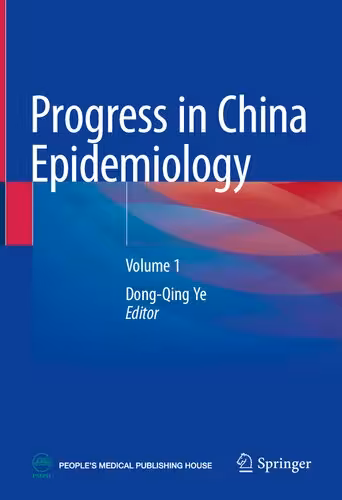 خرید و دانلود نسخه کامل کتاب Progress in China Epidemiology: Volume 1