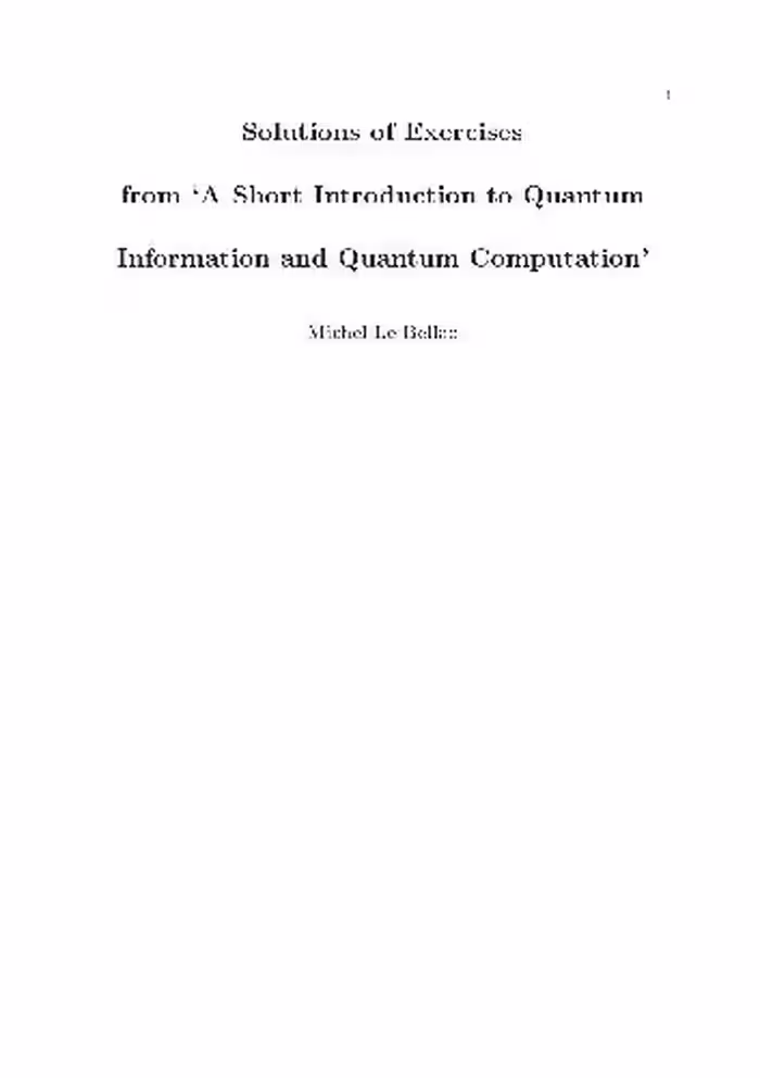 خرید و دانلود نسخه کامل کتاب A short introduction to quantum information and quantum computation: solutions of exercises
