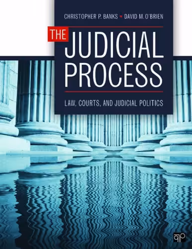 خرید و دانلود نسخه کامل کتاب The Judicial Process: Law, Courts, and Judicial Politics