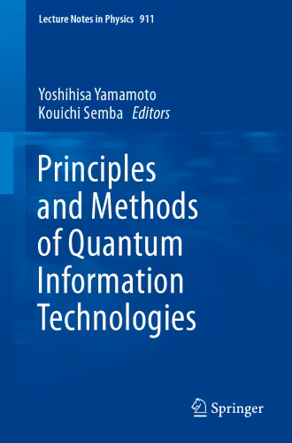 خرید و دانلود نسخه کامل کتاب Principles and Methods of Quantum Information Technologies
