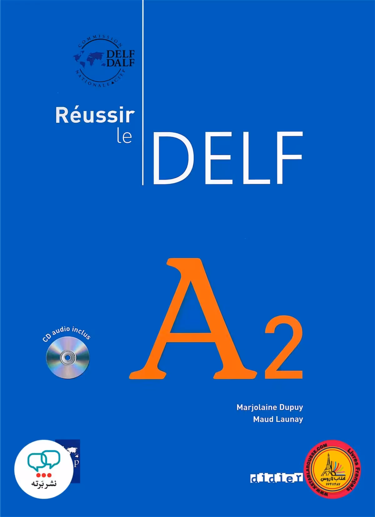 کتاب آزمون فرانسوی روسیر ل دلف Reussir Le DELF A2