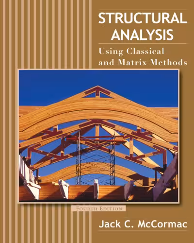 خرید و دانلود نسخه کامل کتاب Structural Analysis: Using Classical and Matrix Methods, 4th Edition