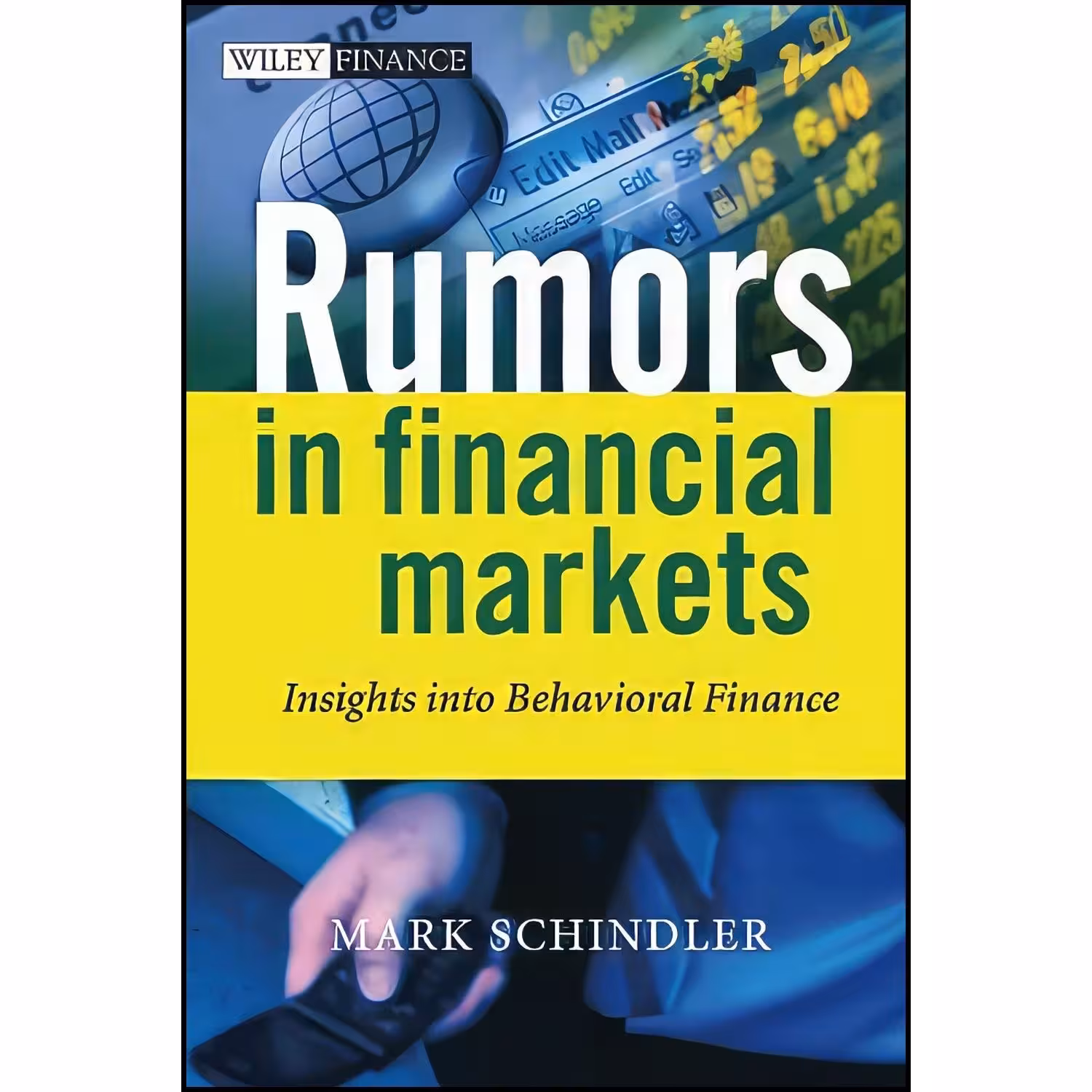 کتاب زبان اصلی Rumors in Financial Markets اثر Mark Schindler