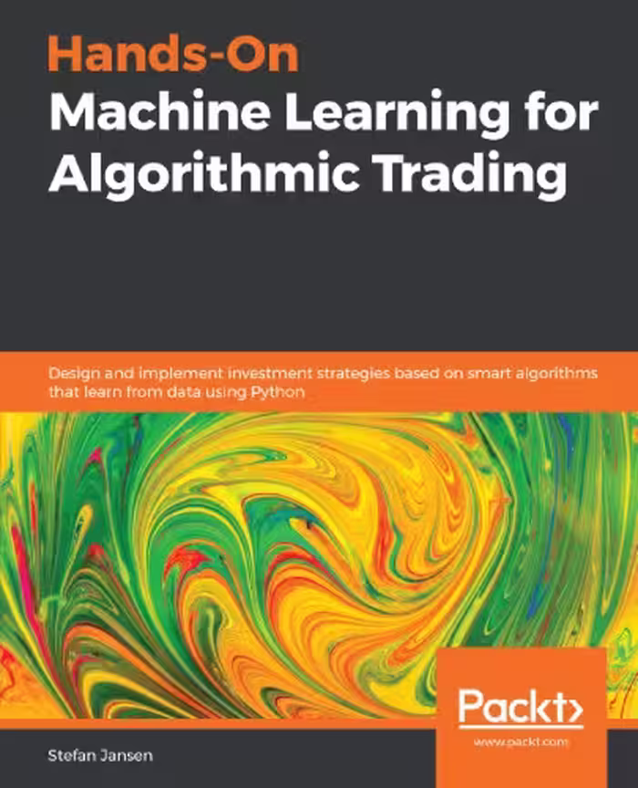 خرید و دانلود نسخه کامل کتاب Hands-On Machine Learning for Algorithmic Trading - Original PDF