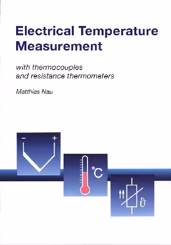  دانلود کتاب Electrical Temperature Measurement, 10th ed, 2002 - دانلود کتاب های دانشگاهی