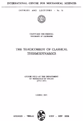 خرید و دانلود نسخه کامل کتاب Tragicomedy of classical thermodynamics