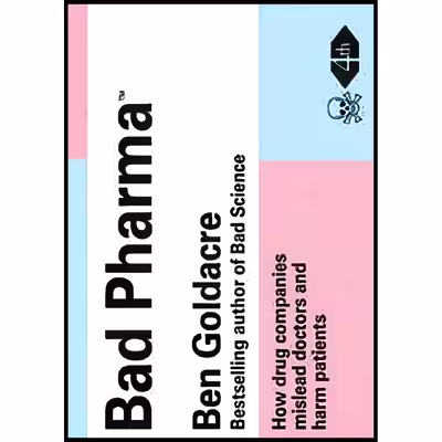 کتاب Bad Pharma اثر Ben Goldacre انتشارات HarperCollins Publishers