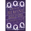 کتاب How to Be a Heroine اثر Samantha Ellis انتشارات Vintage