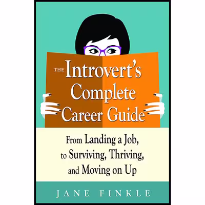 کتاب The Introvert,s Complete Career Guide اثر Jane Finkle انتشارات Weiser
