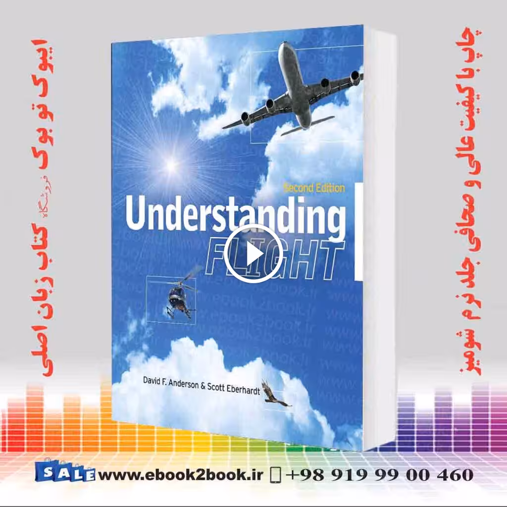 Understanding Flight, 2nd Edition