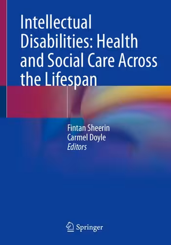 خرید و دانلود نسخه کامل کتاب Intellectual Disabilities: Health and Social Care Across the Lifespan