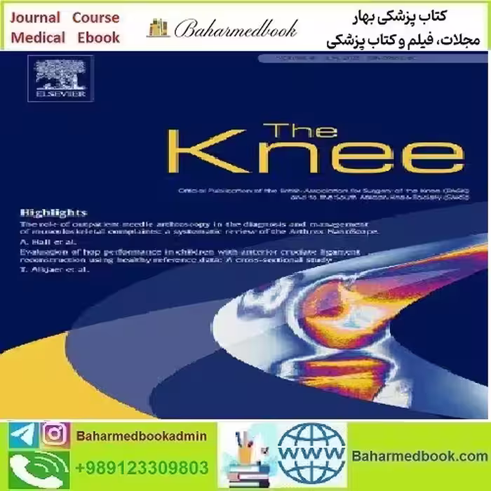 The Knee Volume 40 to 42 2023 TRUE PDF price 5€ - کتاب پزشکی بهار