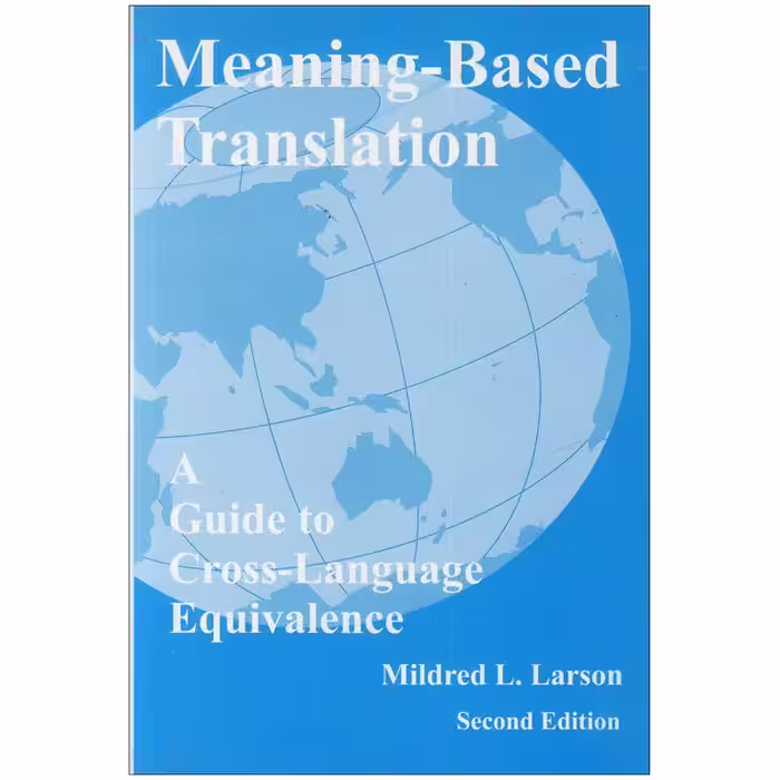 Meaning based Translation Second Edition