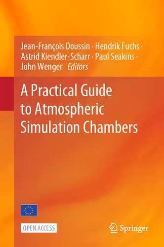 خرید و دانلود نسخه کامل کتاب A Practical Guide to Atmospheric Simulation Chambers