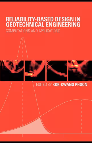 خرید و دانلود نسخه کامل کتاب Reliability-Based Design in Geotechnical Engineering: Computations and Applications