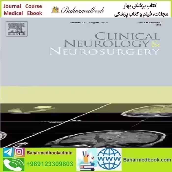 Clinical Neurology and Neurosurgery Volume 200 to 211 2021 TRU