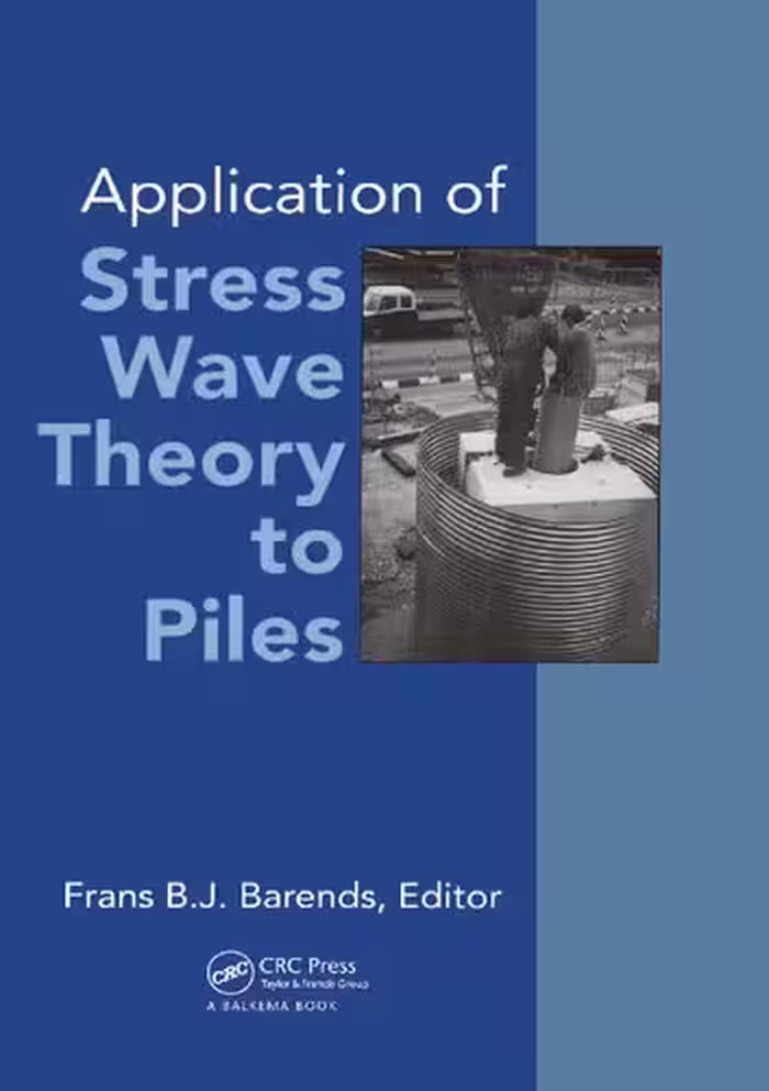 خرید و دانلود نسخه کامل کتاب Application of Stress-Wave Theory to Piles