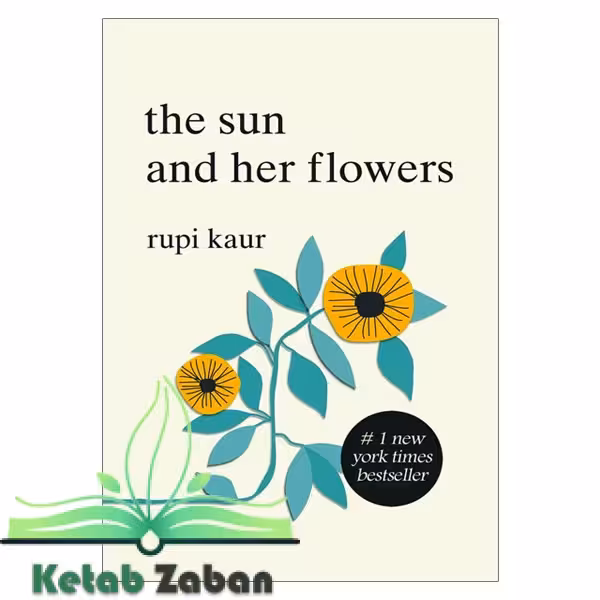 The Sun and Her Flowers