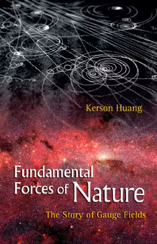 خرید و دانلود نسخه کامل کتاب Fundamental Forces Of Nature: the story of gauge fields