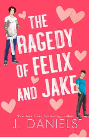 کتاب The Tragedy of Felix and Jake