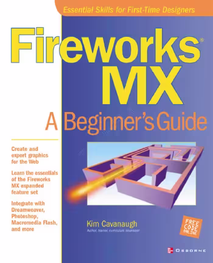 خرید و دانلود نسخه کامل کتاب Fireworks MX: A Beginner's Guide