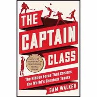کتاب زبان اصلی The Captain Class اثر Sam Walker انتشارات Random House