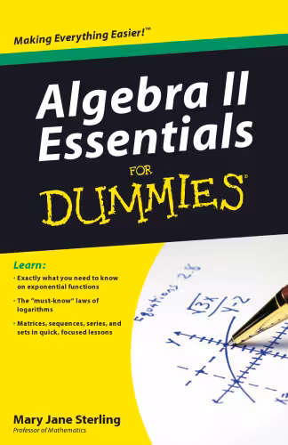 خرید و دانلود نسخه کامل کتاب Algebra II Essentials For Dummies (For Dummies (Math & Science))