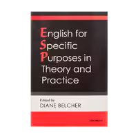 English for Specific Purposes in Theory and Practice