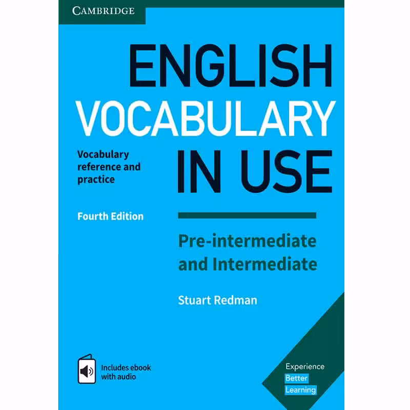 English Vocabulary In Use Pre-Intermediate and Intermediate Fourth Edition