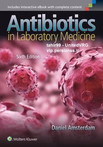خرید و دانلود نسخه کامل کتاب Antibiotics in Laboratory Medicine