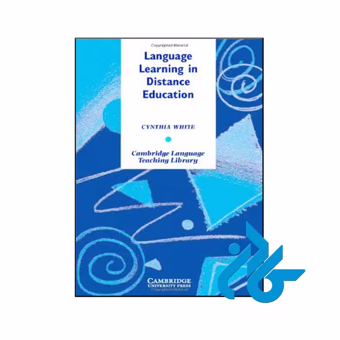 کتاب Language Learning in Distance Education (Cambridge Language Teaching Library)