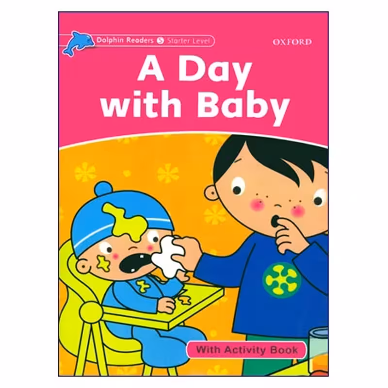 Dolphin Readers Starter A Day with Baby