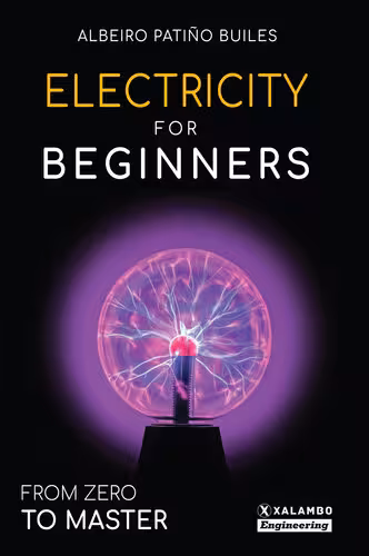 خرید و دانلود نسخه کامل کتاب Electricity for Beginners: From Zero to Master